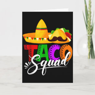 Taco squad cinco de mayo funny cute mexican food card