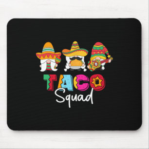 Taco Squad Cinco De Mayo Funny Cute Mexican Food L Mouse Pad