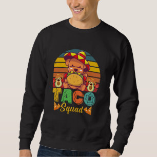 Taco Squad Cinco De Mayo Mexican Food Lover Taco D Sweatshirt