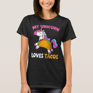 Taco Squad Cinco De Mayo My Unicorn Loves Tacos Me T-Shirt