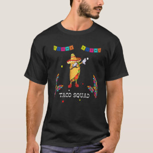 Taco Squad Dabbing Taco Sombrero Cinco De Mayo Mex T-Shirt
