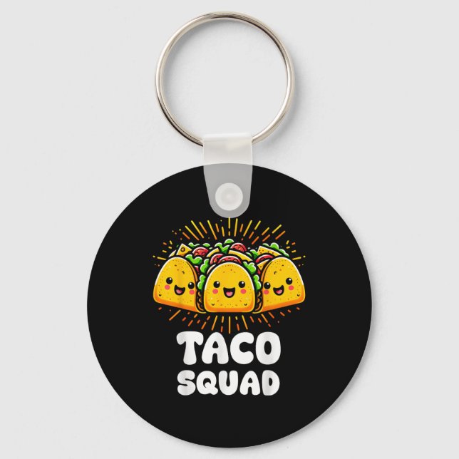 Taco Squad Funny Fiesta Group Mexican Food Design  Key Ring (Front)