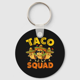 Taco Squad Funny Food for Kids Boy Women Men Cinco Key Ring