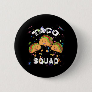Taco Squad Mexican Party Lover Cinco De Mayo Crew 6 Cm Round Badge