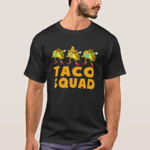 Taco Squad S Crew Cinco De Mayo Cute Tacos Kids To T-Shirt