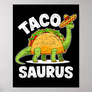 Taco t rex dinosaur dino cinco de mayo boys poster