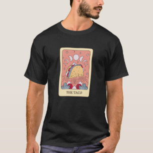 Taco Tarot Card Taco Fanatic T-Shirt