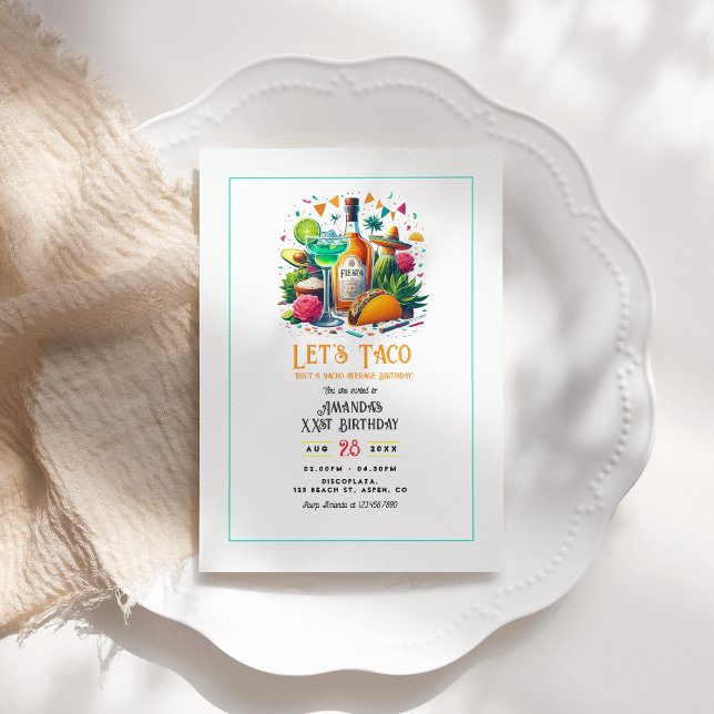 Taco & Tequila Nacho Average Fiesta Birthday Party Invitation (Taco & Tequila Nacho Average Fiesta Birthday Party Invitation)