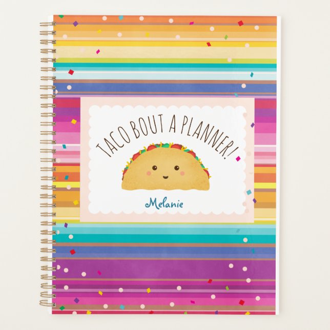Taco themed planner with confetti colourful serape (Front)