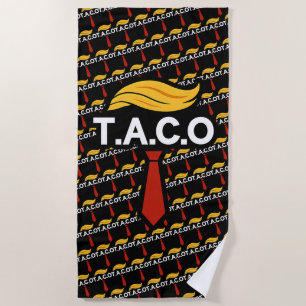 Taco Trump Always Chickens Out Beach Towel