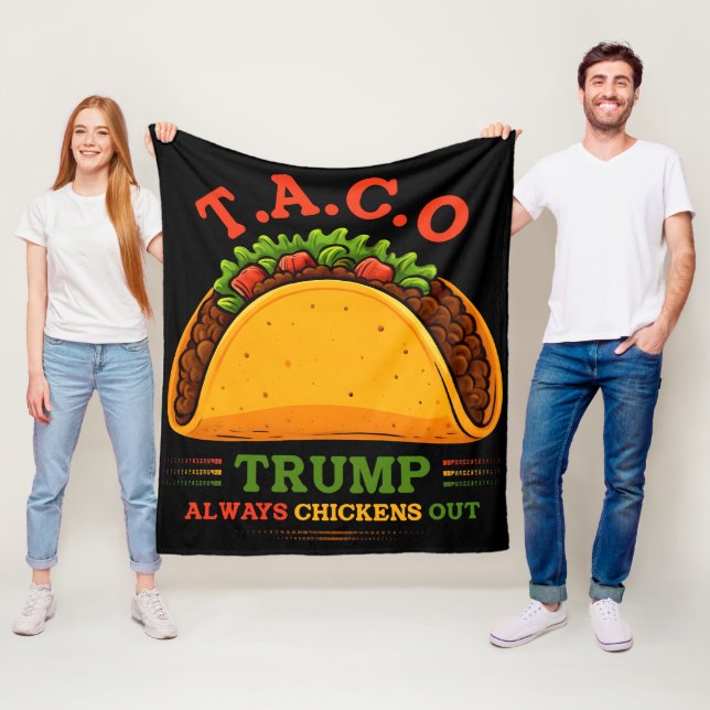 Taco Trump Always Chickens Out Funny Fleece Blanket (In Situ)