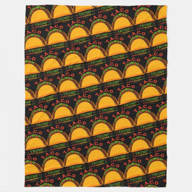 Taco Trump Always Chickens Out Funny Fleece Blanket (Front)