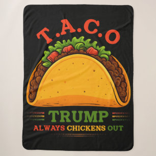 Taco Trump Always Chickens Out Funny Sherpa Blanket