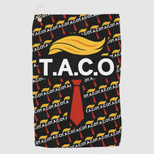 Taco Trump Always Chickens Out Golf Towel