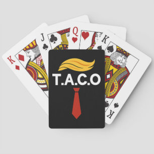 Taco Trump Always Chickens Out Playing Cards