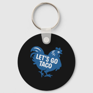 Taco Trump Let's Go Taco Funny 2025 Key Ring