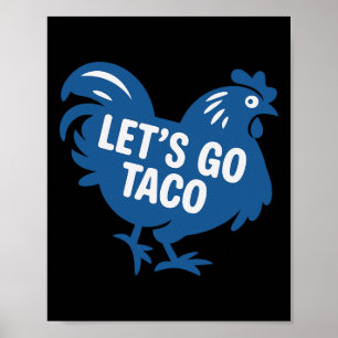 Taco Trump Let's Go Taco Funny 2025 Poster
