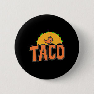 Taco Trump Logo Trump Always Chickens Out Trump Ch 6 Cm Round Badge
