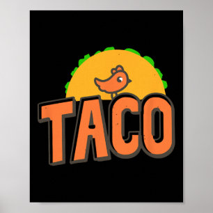 Taco Trump Logo Trump Always Chickens Out Trump Ch Poster