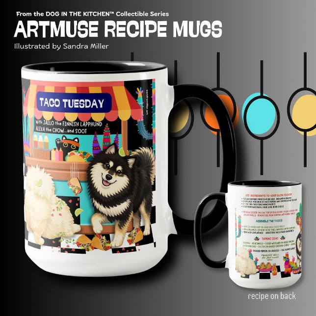 TACO TUESDAY Chow-Lappy  Art Muse Recipe  Mug (Creator Uploaded)