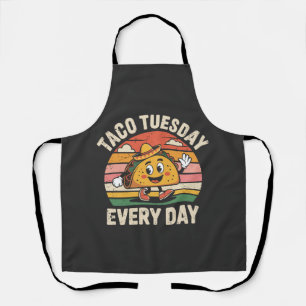 Taco Tuesday Every Day Apron