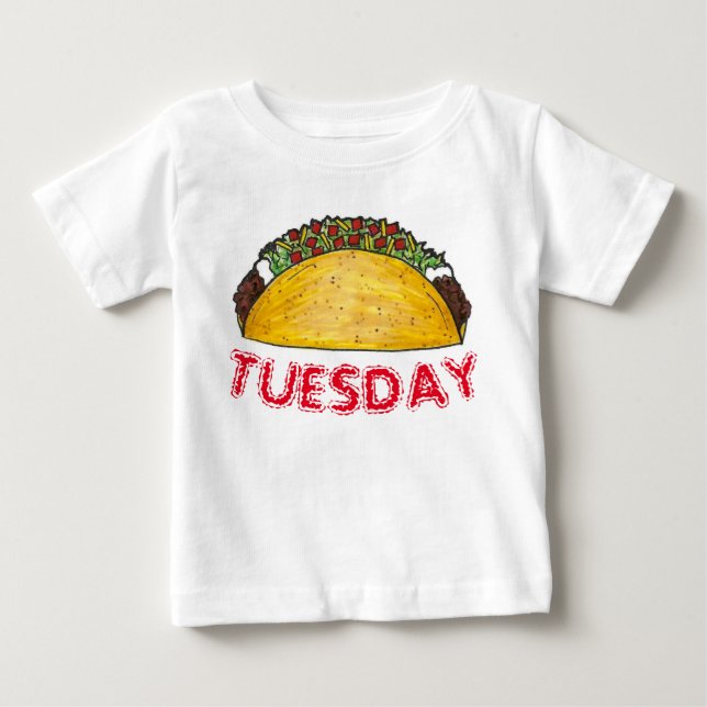 TACO TUESDAY Mexican Tex Mex Food Tacos Foodie Baby T-Shirt (Front)