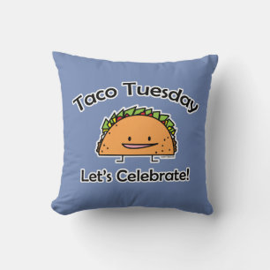 Taco Tuesday shell cheese Mexican food Cushion