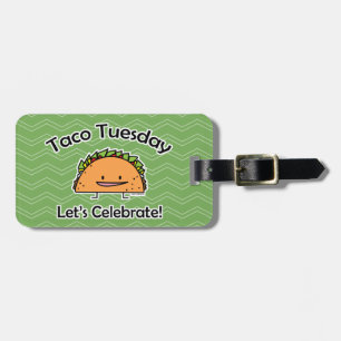 Taco Tuesday shell cheese Mexican food Luggage Tag