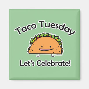 Taco Tuesday shell cheese Mexican food Magnet