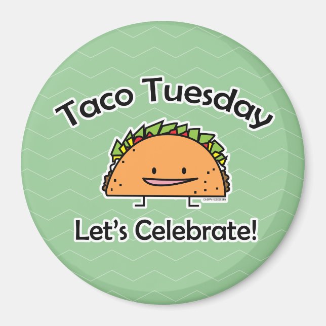 Taco Tuesday shell cheese Mexican food tortilla Magnet (Front)