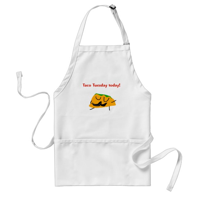 Taco Tuesday today! Standard Apron (Front)