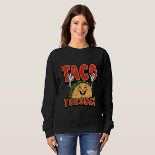 Taco TuesDay womens sweatshirt