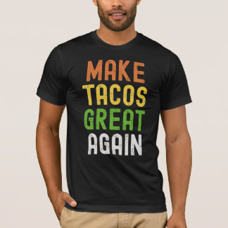 Taco Vibes Only – Political Parody Tee