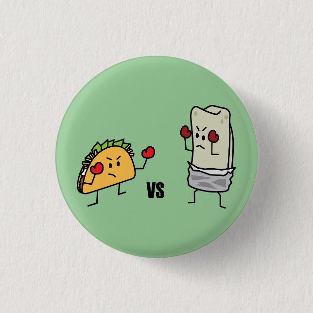 Taco vs burrito 3 cm round badge (Front)