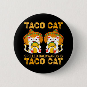 Tacocat For Kids Taco Cat Cinco De Mayo Tacocat Ca 6 Cm Round Badge