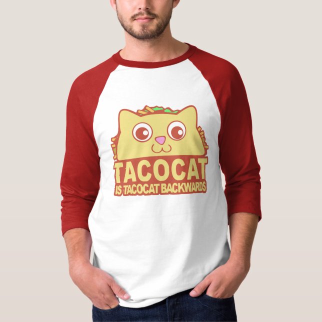 Tacocat is Tacocat Backwards T-Shirt (Front)