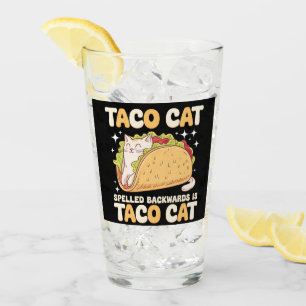 Tacocat Spelled Backwards Taco Cat Mexican Glass