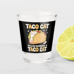 Tacocat Spelled Backwards Taco Cat Mexican Shot Glass