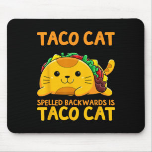 Tacocat Spelled Ckwards Shirt Taco Cat Cinco De Ma Mouse Pad