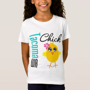 Tacoma WA Chick T-Shirt