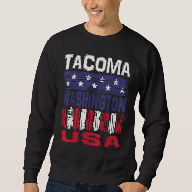 Tacoma Washington Usa Sweatshirt (Front)
