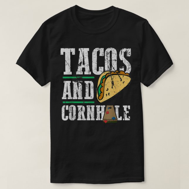 Tacos And Cornhole Funny Cornhole  Cornhole Board  T-Shirt (Design Front)