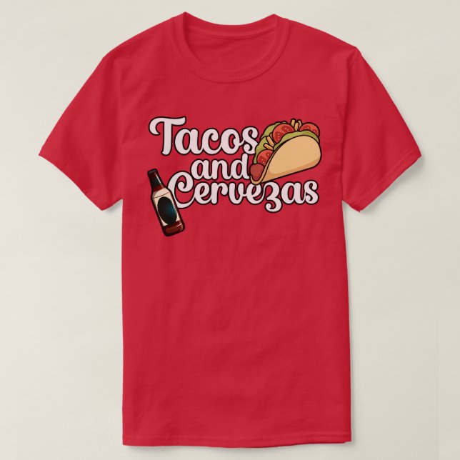 Tacos and s 1 T-Shirt (Design Front)