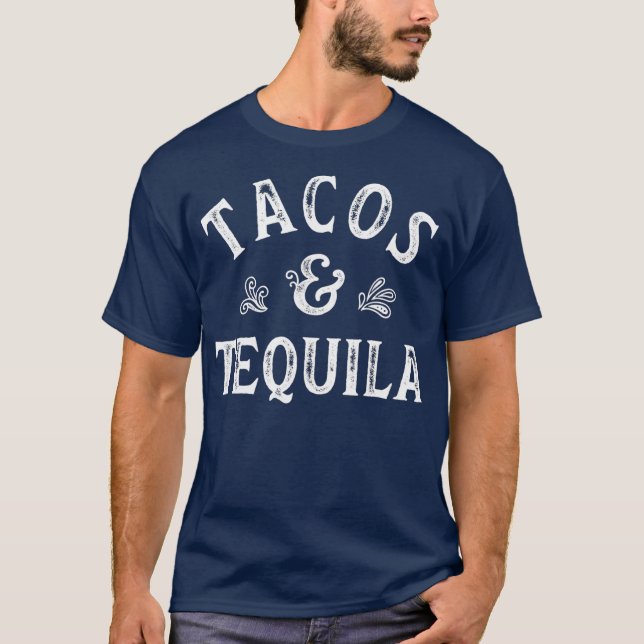 Tacos And Tequila Cinco de Mayo Men Women T-Shirt (Front)
