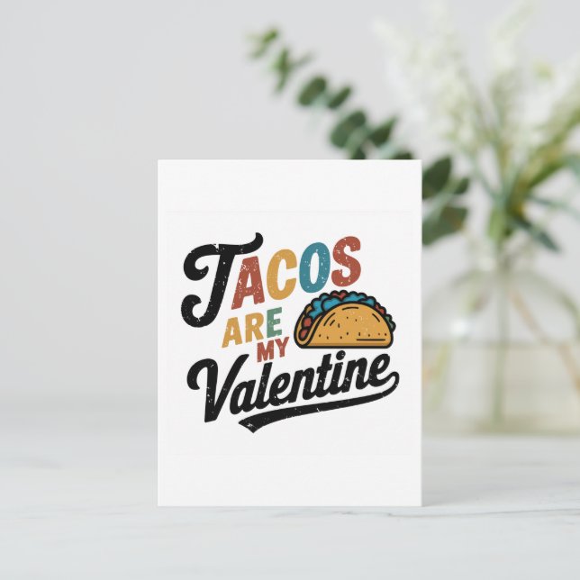 Tacos are My Valentine Funny Postcard (Standing Front)