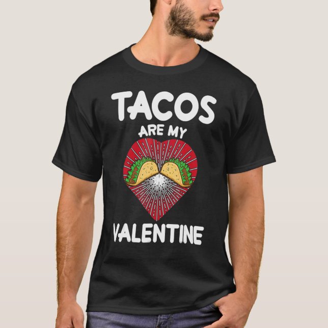 Tacos are my Valentine  Valentines Day Boys Kids M T-Shirt (Front)
