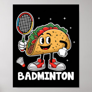 Tacos Badminton Taco Mexican Food Cinco De Mayo Poster