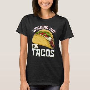 Tacos Fitness Working Out Cinco de Mayo Cute T-Shirt