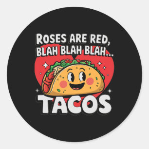 Tacos Funny Valentine Day Food Lover  Classic Round Sticker