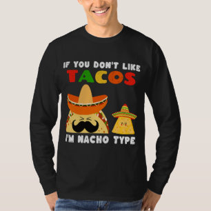 Tacos Nacho Lovers T-Shirt